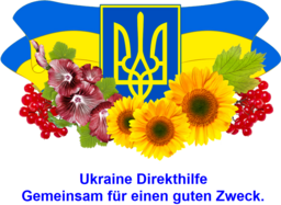 Ukraine Direkthilfe - Gemeinsam für einen guten Zweck.